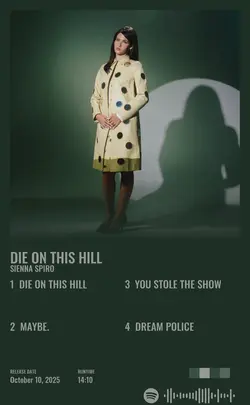 SIENNA SPIRO - Die On This Hill.jpg